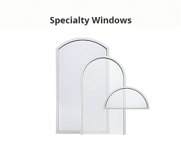 Specialty Windows Style